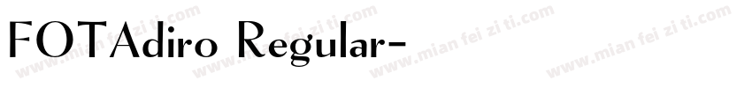 FOTAdiro Regular字体转换